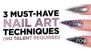 3 Must-Have Nail Art Techniques (No Talent Required)