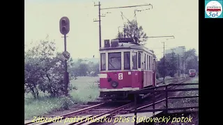 Zaniklé tramvajové trati ( 3. díl ). Tramvajová dráha Zábřeh - Hrabová-Ščučí (1435 mm)