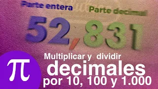 LA EDUTECA - Multiplicar y dividir decimales por 10, 100 y 1.000