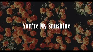 ☀️ 햇살 같은 당신, Jasmine Thompson - You Are My Sunshine [가사/해석/lyrics]