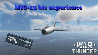 The MIG-15 bis experience // War Thunder