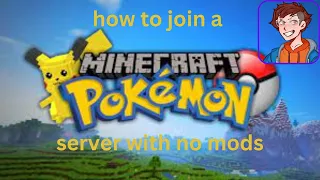 How to join a Minecraft Pokemon server with no mods - Pokefind