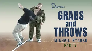 Grabs and Throws - Part 2