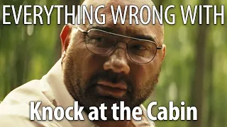 Everything Wrong With Knock at the Cabin in 19 Minutes or Less