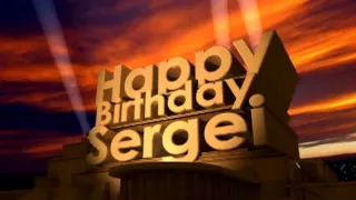 Happy Birthday Sergei