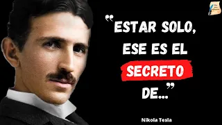 Las mejores citas de Nikola Tesla I El genio de la Electricidad