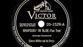 1943 HITS ARCHIVE: Rhapsody In Blue - Glenn Miller