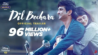 Dil Bechara | Official Trailer | Sushant Singh Rajput | Sanjana Sanghi | Mukesh Chhabra | AR Rahman