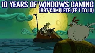 10 Years of Windows Gaming 1997 COMPLETE (Episodes 1-10)