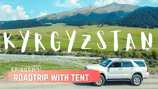 KYRGYZSTAN - Roadtrip with rental car & tent - Ep. 1