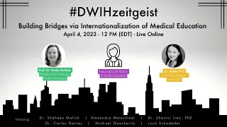 #DWIHzeitgeist - Internationalization of Medical Education
