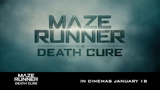 MAZE RUNNER  THE DEATH CURE   Together 30   In Cinemas January 18