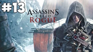 Assassin’s Creed Rogue / Изгой (PC версия) Прохождение на русском Часть 13 Холодный огонь