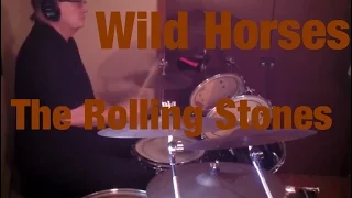 The Rolling Stones, Wild Horses, Drum Cover By Dennis Landstedt