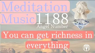 [Meditation Music] 1188 Angel Number / Purification / Healing Effect / Law of Attraction