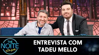 Entrevista com o ator e dublador Tadeu Mello | The Noite (06/04/23)