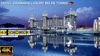 Hotel Granada Luxury Resort Belek Türkei Deutsch 🇩🇪 (TEIL 1) Haupteingang / Lobby /Rezeption Türkiye