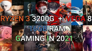 2021 Games Tested On Ryzen 3 3200G | Vega 8 + 16GB RAM (2666MHZ)  Gaming In 2021