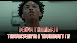 Dedan "DJ" Thomas Jr Thanksgiving Workout! #5 ranked PG in the Country!!