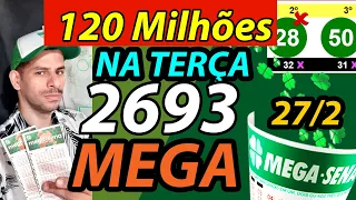 Dicas Mega Sena 120 MILHÕES.  TERÇA-FEIRA 27/02