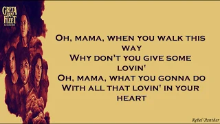 Greta Van Fleet - Safari Song Lyrics (HD)