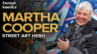 Martha Cooper: The Unlikely Hero of Street Art
