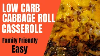 EASY LOW CARB CABBAGE ROLL CASSEROLE