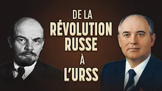 De la Révolution Russe à l'éffondrement de l'URSS