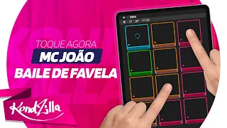 MC João - Baile de Favela | KondZilla SUPER PADS  - KIT FAVELA