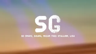 SG - DJ Snake, Ozuna, Megan Thee Stallion, LiSA [Lyrics Video] ⛩