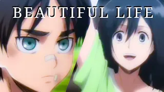 [ AMV ] Attack on Titan: Eren x Mikasa Lost Girls OVA 3 - Beautiful Life