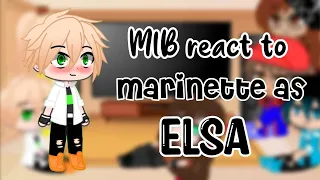 MLB react to marinette as elsa||100+ special||Part 2?||Purple.life