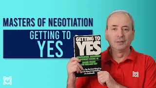 Getting to Yes - Masters of Negotiation