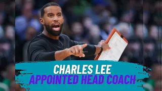 Was Hiring Charles Lee The Right Decision For The Charlotte Hornets?