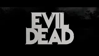 EVIL DEAD 2018 FAN FILM Bloopers/ BTS