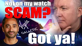 VIRGIN GALACTIC - SPCE Stock SCAM, LIES Not on my WATCH - Martyn Lucas Investor @daveginvesting5670