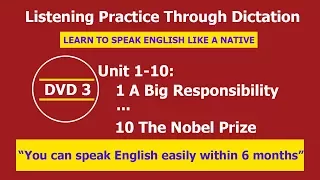 Listening practice through dictation 3 Unit 1-10 - listening English - LPTD - hoc tieng anh