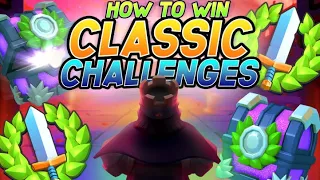 ADVANCED GUIDE To Get Your FIRST CLASSIC CHALLENGE 12 WIN With A Live 12 Win! | Clash Royale