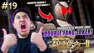 AKHIRNYA NGEBUKA KAMEN RIDER DOUBLE FANG JOKER! - Kamen Rider Battride War II - PART #19