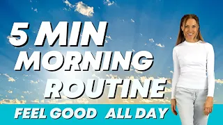 Do This Daily: 5 Minute Morning Workout to Start Your Day off Right