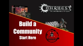 The Secret to Building a Conquest Community (Part 1)