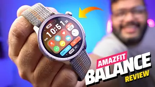 Amazfit Balance - A Smartwatch which is Actually Smart!!