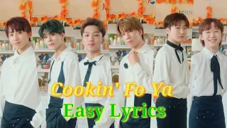 BOYSTORY Cookin’ Fo Ya | Lyrics