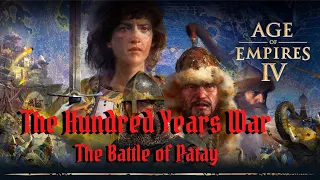 Age of Empires 4: 1429, The Battle of Patay, The Hundred Years War, 6 (Fill The Coffers)