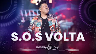SOS VOLTA - Batista Lima | BL 180 MINUTOS (AO VIVO)