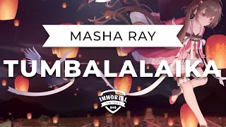 Masha Ray - Tumbalalaika (Electro Swing)