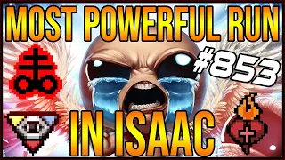 THE MOST POWERFUL RUN IN ISAAC  - The Binding Of Isaac: Afterbirth+ #853