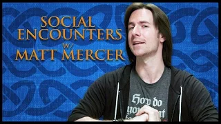 Building RPG Social Encounters! (Game Master Tips)