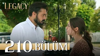 Emanet 210. Bölüm | Legacy Episode 210