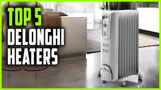 Best DeLonghi Heaters 2023 | Top 5 DeLonghi Ceramic Heaters